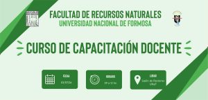 La Facultad de Recursos Naturales abre la inscripción al Curso de Capacitación Docente sobre Innovación Pedagógica, Enseñanza y Evaluación en Ingeniería